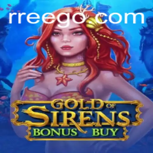 GoldofSirensBonusBuy: Uma Jornada Empolgante no Mundo dos Jogos Online